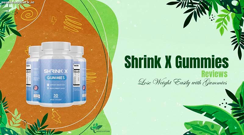 Shrink X Gummies Reviews